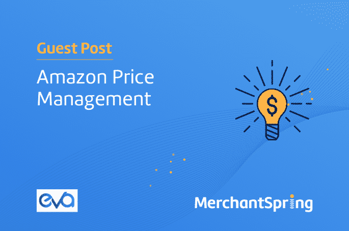 Amazon Price Management - MerchantSpring