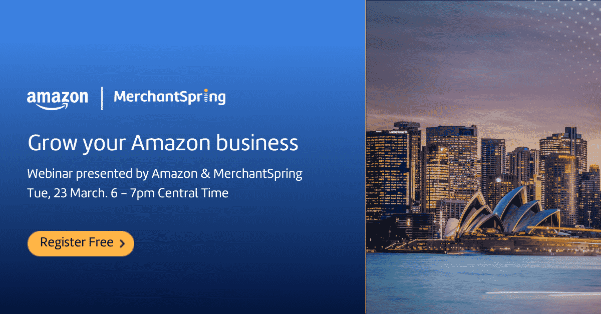 Grow your Amazon business - MerchantSpring
