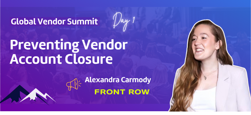 Vendor Summit | Preventing Vendor Account Closure