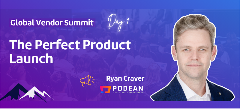 Vendor Summit | The Perfect Product Launch